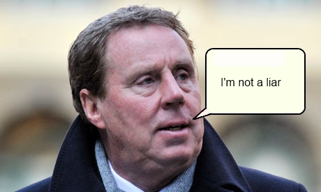 Harry Redknapp - Not a liar